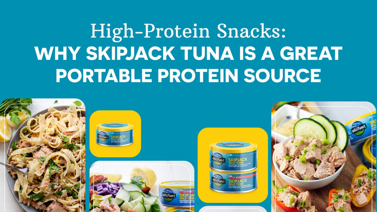 High-Protein Snacks: Why Skipjack Tuna is a Great Portable Protein Source