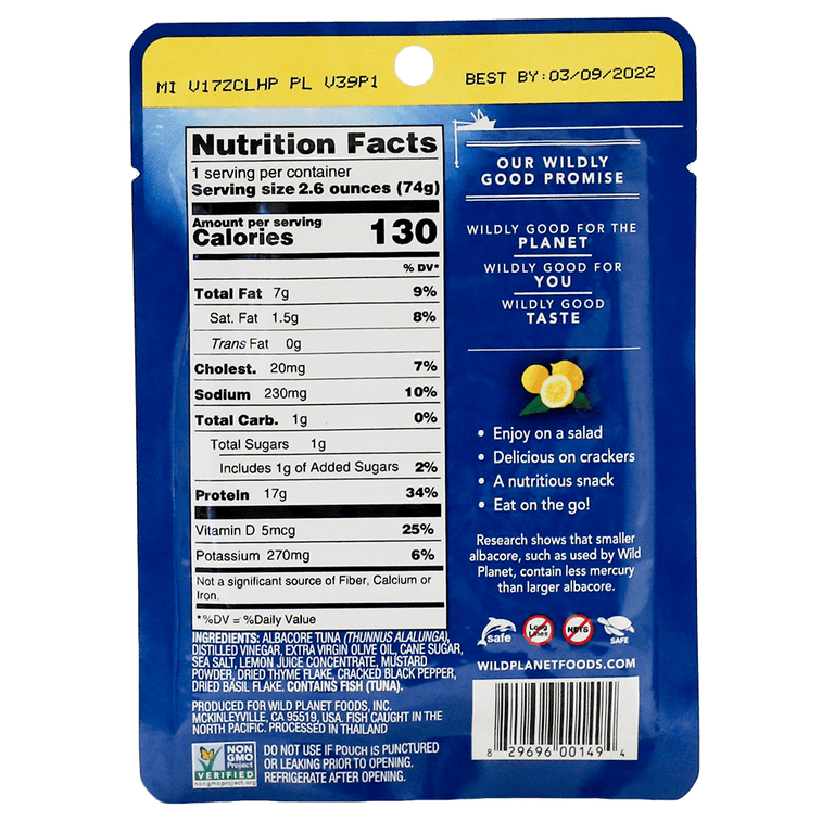 Albacore Wild Tuna with  Lemon and Thyme Pouch, Back View showing Nutrition Facts, Best by Date, Branding Caption,  Consume Suggestion, Research, Ingredients, Logo: Non  GMO Project Verified and 4 others, Website Address and Barcode, Caution: Do not use if pouch is punctured.